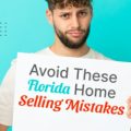 unlimitedmortgagelending | Avoid These Florida Home Selling Mistakes Unlimited Mortgage Lending