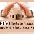 unlimitedmortgagelending | Florida's Efforts to Reduce Homeowners Insurance Rates Unlimited Mortgage Lending